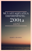 Muvaffaqiyatga erishishning 200 ta siri (Robin Sharma).pdf